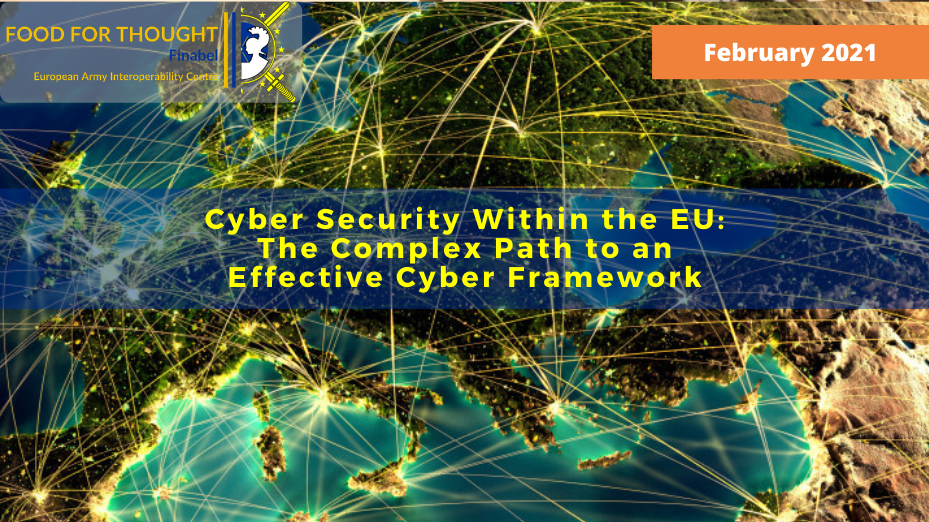 Cyber Security Within The EU: The Complex Path To An Effective Cyber ...