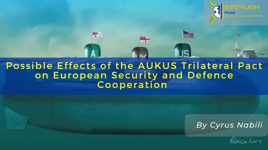 Possibile Effects Of The AUKUS Trilateral Pact On European Security And ...