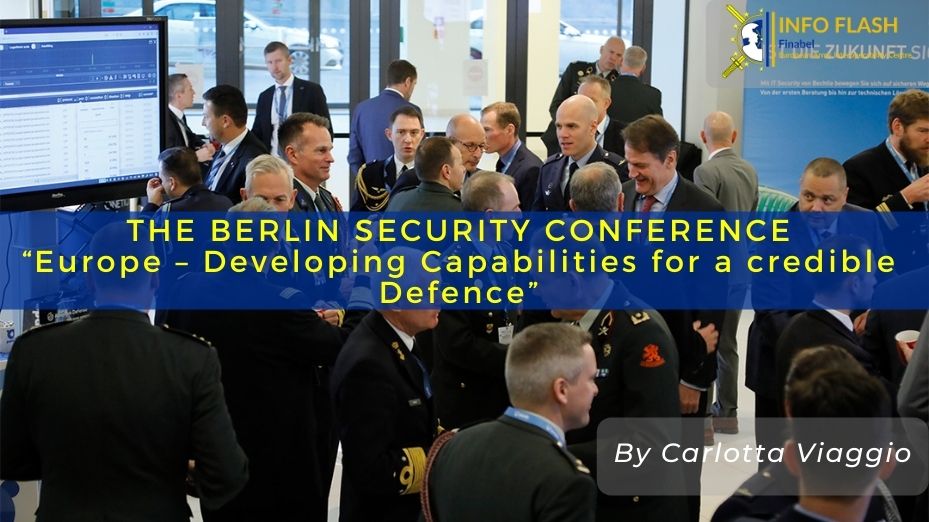 The Berlin Security Conference “Europe Developing Capabilities for a