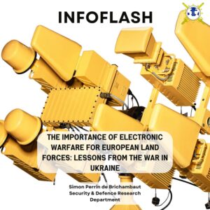 Read more about the article The Importance of Electronic Warfare for European Land Forces: Lessons from the War in Ukraine